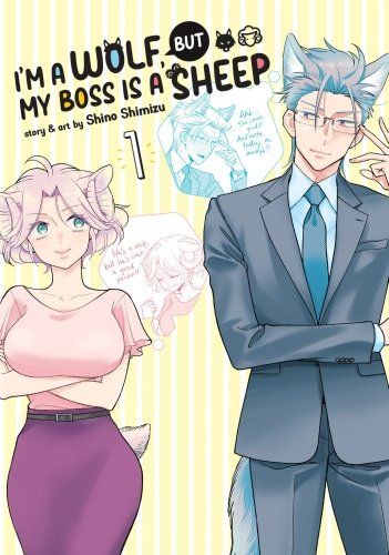 Cover I'm a Wolf, but My Boss Is a Sheep! Vol. 1