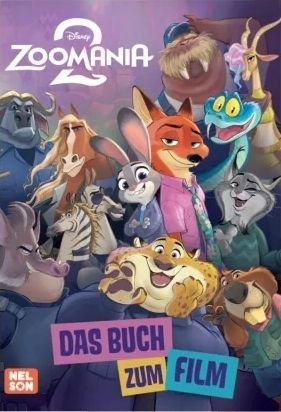 Zoomania 2: Das Buch zum Film Cover