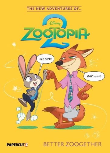 The New Adventures of ... Zoomania 2:
Book 1 – Better Zoogether Cover