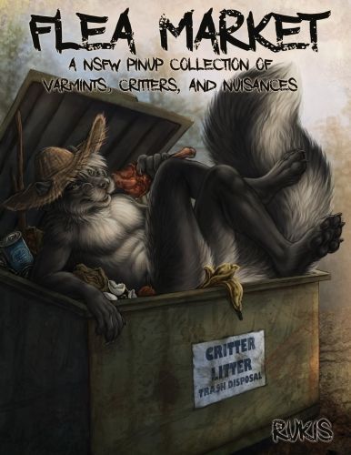Flea Market - A NSFW Pinup Collection of Varmints, Critters, and Nuisances Cover by Rukis