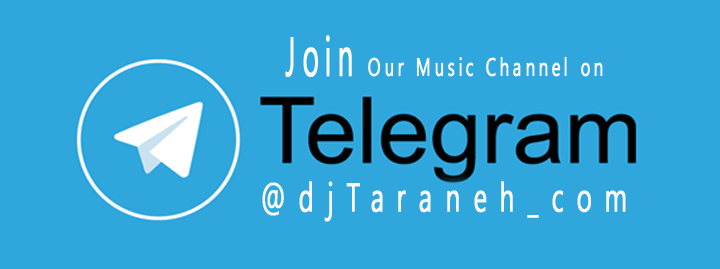 Telegram: @djTaraneh_com Telegram Music Channel: @djTaraneh_com