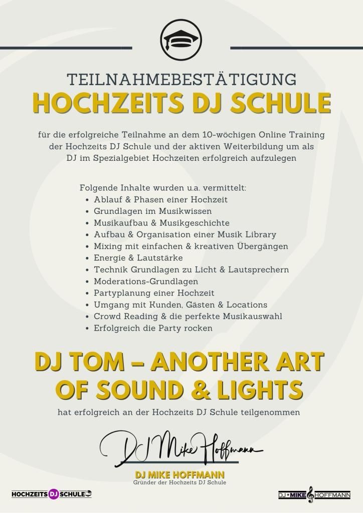 Weiterbildung ist Pflicht Urkunde DJ Tom Hochzeits-DJ Schule