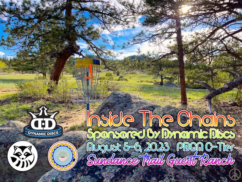 2023 Inside The Chains Sponsored by Dynamic Discs flyer image