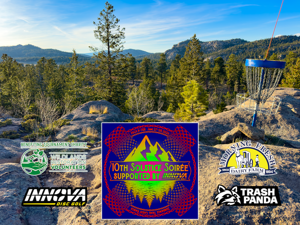 10th Solstice Soirée Supported by Innova disc golf tournament flyer. Morning Fresh Dairy Farm, Trash Panda Disc golf, Innova Disc Golf and Benefiting Wildlands Restoration Volunteers logos.