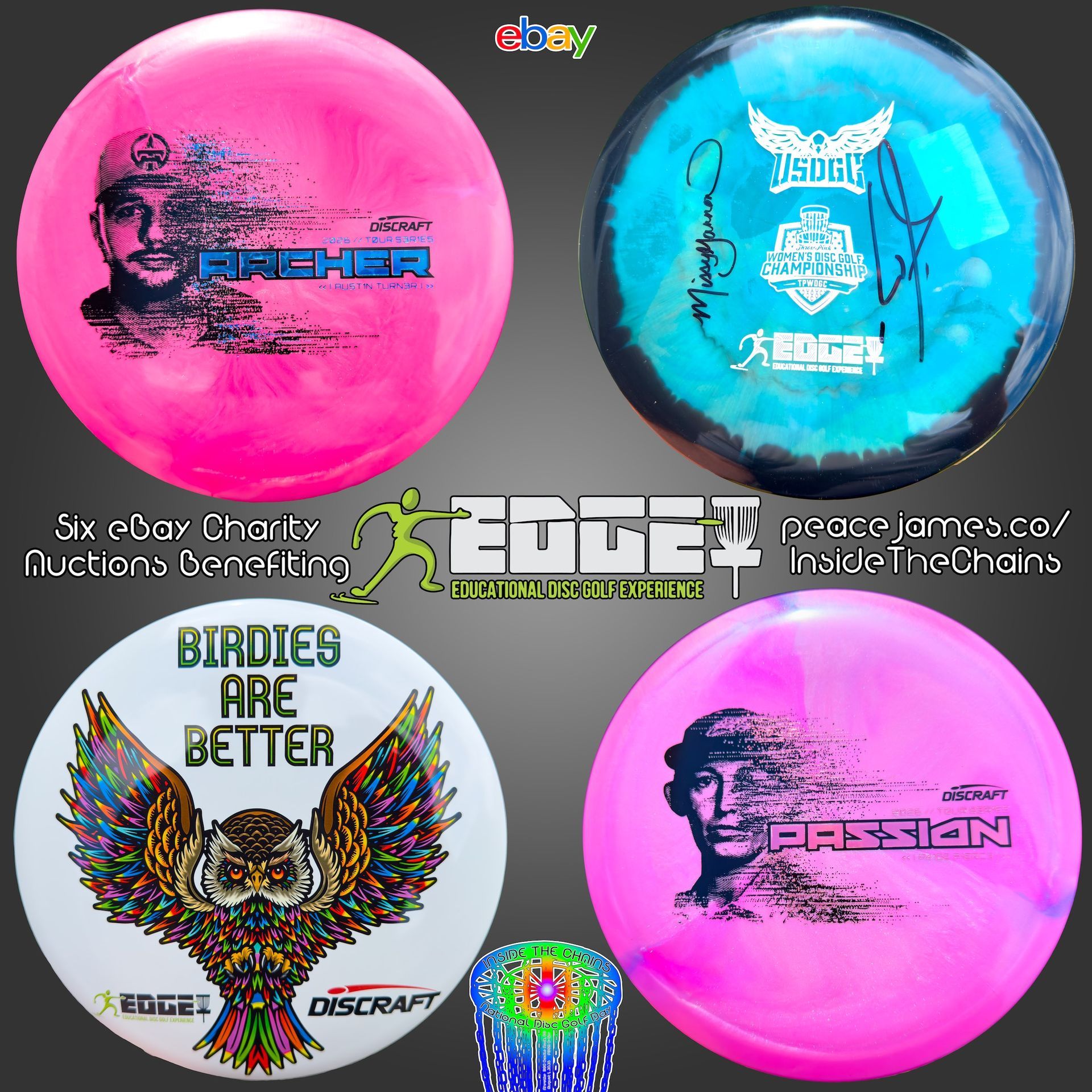 2026 Inside The Chains disc golf tournament charity auction announcement with four discs and eBay logo, E.D.G.E. logo, and Inside The Chains tournament logo.