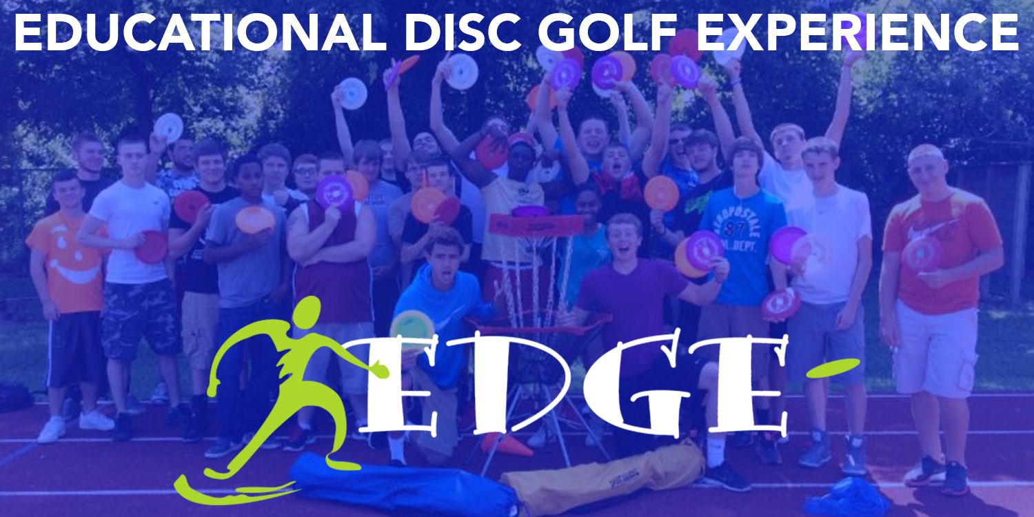 EDGE Educational Disc golf Experience Banner Image