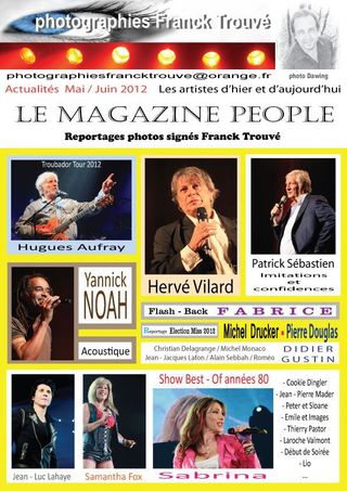 Marc Toesca / Jean - Luc Lahaye / Cookie Dingler / Laroche Valmont / Emile et Images / Début de Soirée / Peter et Sloane / Sabrina / Samantha Fox / Thierry Pastor / Jean - Pierre Mader / Yannick Noah / Didier Gustin / Christian Delagrange / Michel Monaco / Hervé Vilard / Roméo / Alain Sebbah / Jean - Jacques Lafon / Fabrice / Hugues Aufray / Election Miss / Patrick Sébastien / Ancienne demeure de Claude François / Michel Drucker / Mathieu Madénian / Willy Rovelli / André Manoukian / Dédicaces / Serge Llado / Pierre Douglas photo franck trouvé