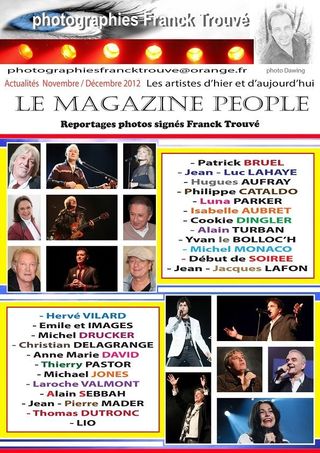 Patrick Bruel / Jean - Luc Lahaye / Michael Jones / Hugues Aufray / Jean - Pierre Mader / Thomas Dutronc / Lio / Christian Delagrange / Cookie Dingler / Michel Monaco / Philippe Cataldo / Emile et Images / Jean - Jacques Lafon / Alain Sebbah / Luna Parker / Anne Marie David / Laroche Valmont / Thierry Pastor / Alain Turban / Isabelle Aubret / Début de Soirée / Yvan Le Bolloc'h / Hervé Vilard / Michel Drucker photo franck trouvé