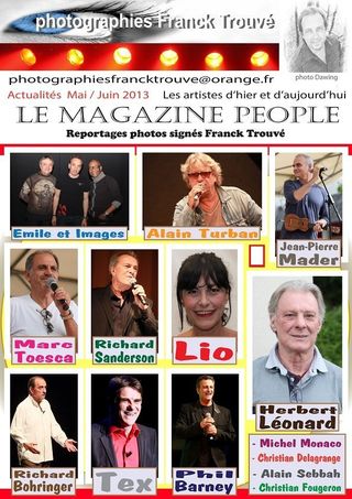 Richard Bohringer / Tex / Emile et Images / Christian Delagrange / Alain Turban / Jean - Pierre Mader / Marc Toesca / Christian Fougeron / Michel Monaco / Herbert Léonard / Alain Sebbah / Phil Barney / Richard Sanderson / Lio photo franck trouvé