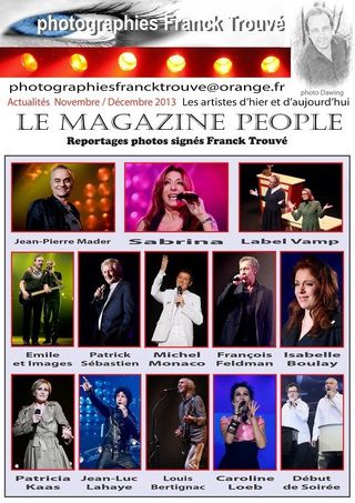 Patricia Kaas / Louis Bertignac / Isabelle Boulay / Jean-Luc Lahaye / Sabrina / Label Vamp / François Feldman / Georges Lautner / Laurent Petitguillaume / Début de Soirée / Olivier Laurent / Léopold Nord et Vous / Michel Monaco / Jean-Pierre Mader / Laroche Valmont / Patrick Sébastien / Caroline Loeb / Emile et Images / Patrick Hernandez / Jean-Claude Brialy / Michèle Morgan photo franck trouvé