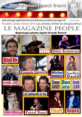 Amanda Lear / Didier Barbelivien / Titoff / François Deguelt / Les Chevaliers du Fiel / Mick Micheyl / Manau / Michel Monaco / Pascal Danel / Anne-Marie David / Ben Jack'son / Michael Jones / Jean-Paul Cara / Simone Garnier / Mickaël Miro photo franck trouvé