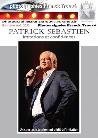 Patrick Sébastien Imitations et confidences photo franck trouvé