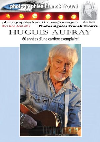 Hugues Aufray 60 années d'une carrière exemplaire photo franck trouvé