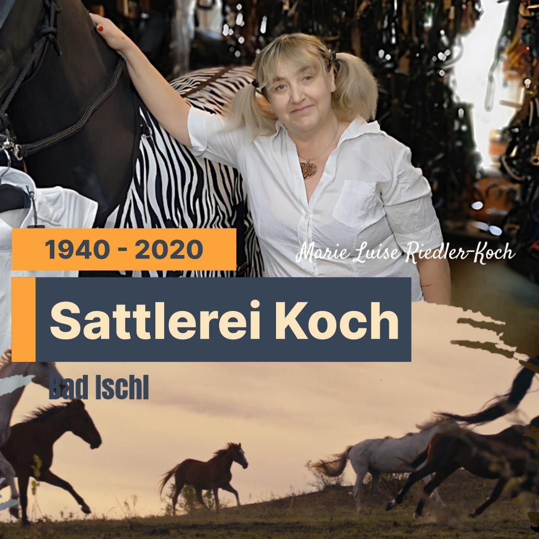 Die Geschichte der Sattlerei Koch Die Geschichte der Sattlerei Koch