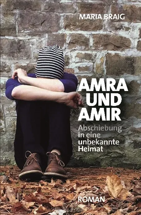 Amra und Amir von Maria Braig - Autorin