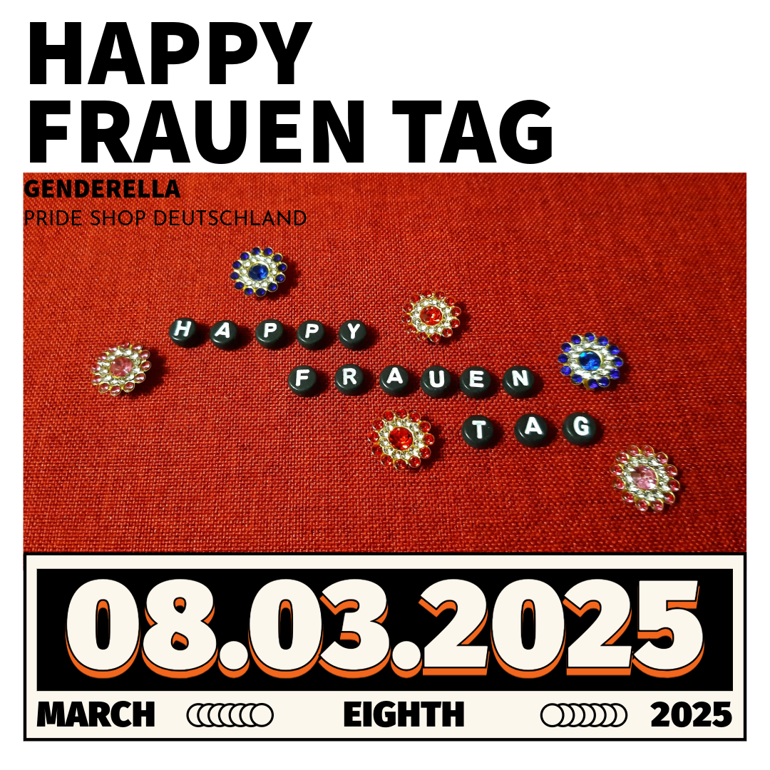 Happy Welt Frauen Tag - Genderella Pride Shop Deutschland
