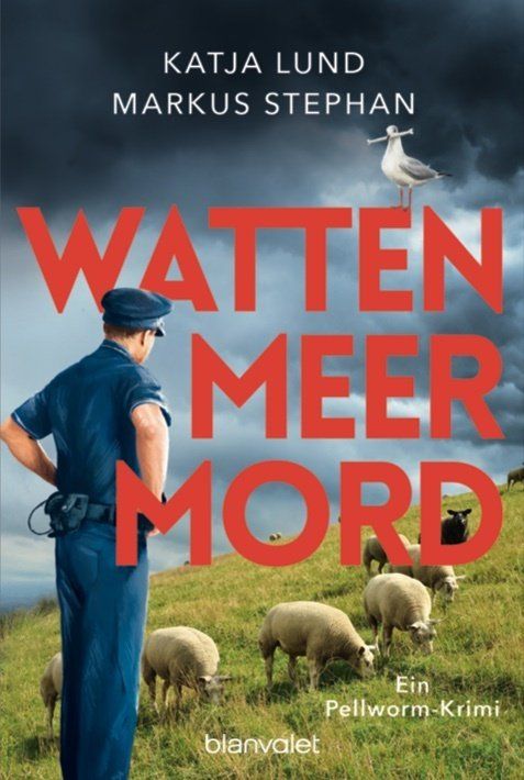 Cover: Wattenmeermord, Rückenansicht eines Polizisten, der auf einer Schafweide steht; Titel sehr prominent darüber in rotoranger Schrift