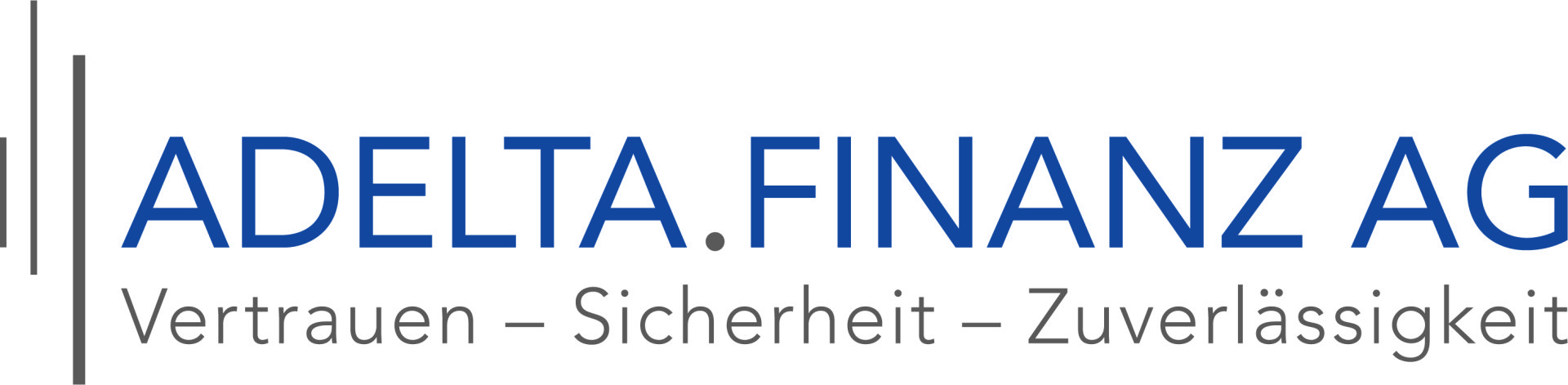 Ihre Sicherheit und Liquidität