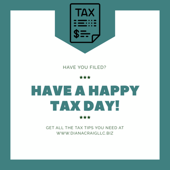 Diana Craig LLC Have a Happy Tax Day!  (321) 633-0080
