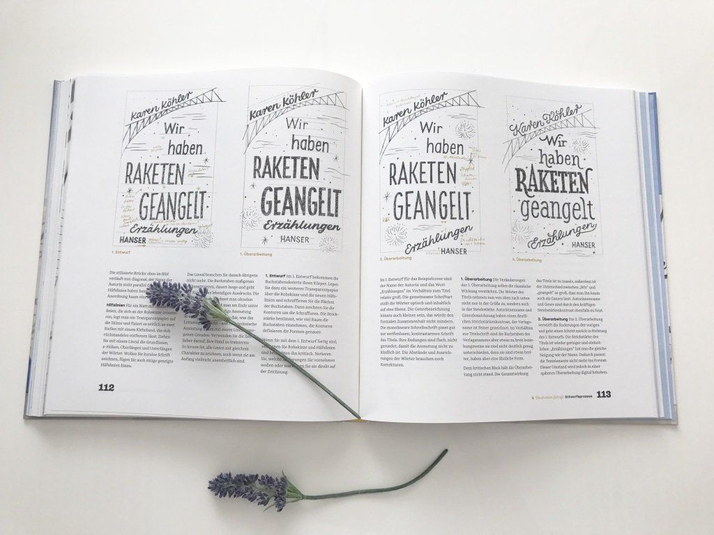 Chris Campe zeigt in ihrem Buch Handbuch Handlettering Beispiele an Hand von Skizzen, wie ein Lettering entsteht. Sie zeigt Kompositionen von Schriften und Stilen und beeinflusst so die Kommunikation des Letterings.