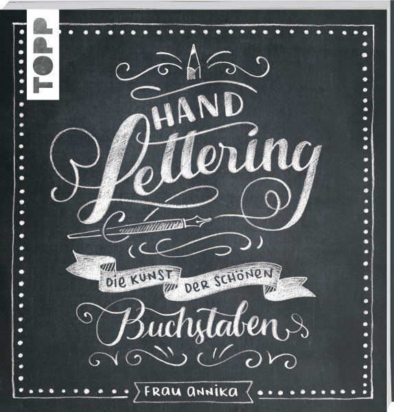 Buchcover Frech Verlag. Handlettering-Buchempfehlung von Feinrosa. Handlettering. Die Kunst der schönen Buchstaben von Frau Annika.