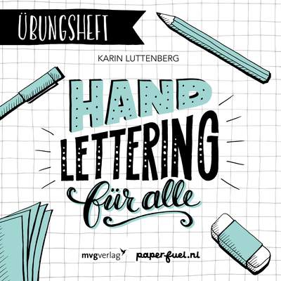 Buchcover mvg Verlag. Handlettering-Buchempfehlung von Feinrosa. Handlettering für alle Übungsheft.