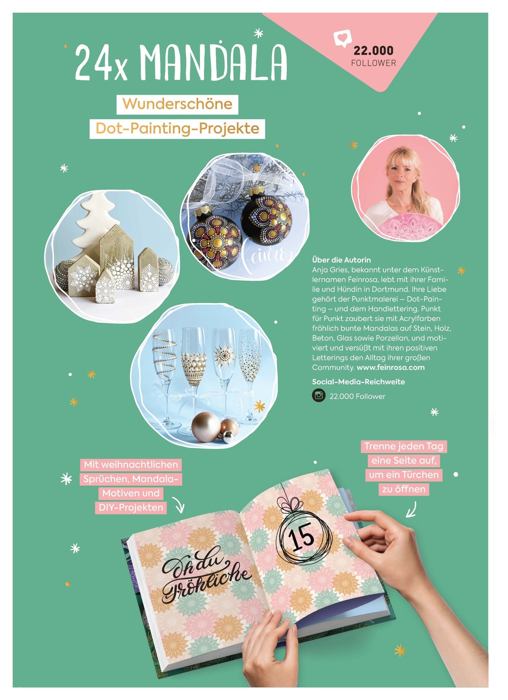 Katalog-Vorschau Mein Adventskalenderbuch Mandala. 24x Dot-Painting-Projekte. EMF Verlag. Autorin Anja Gries, Mandala-Künstlerin ©feinrosa. Dot-Painting-Anleitungen mit Vorlagen, Schritt für Schritt Anleitungen. Mandala-Steine-Malen lernen. Punktmalerei für Anfänger. Katalog-Vorschau. ©Emf verlag.