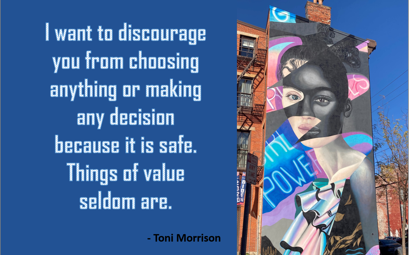 Mural photo with quote from Toni Morrison.