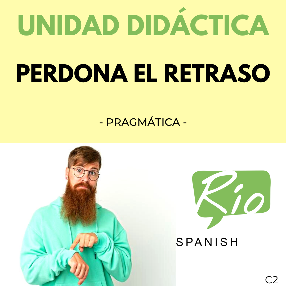 to be late, learn spanish, to be sorry, sorry for being late