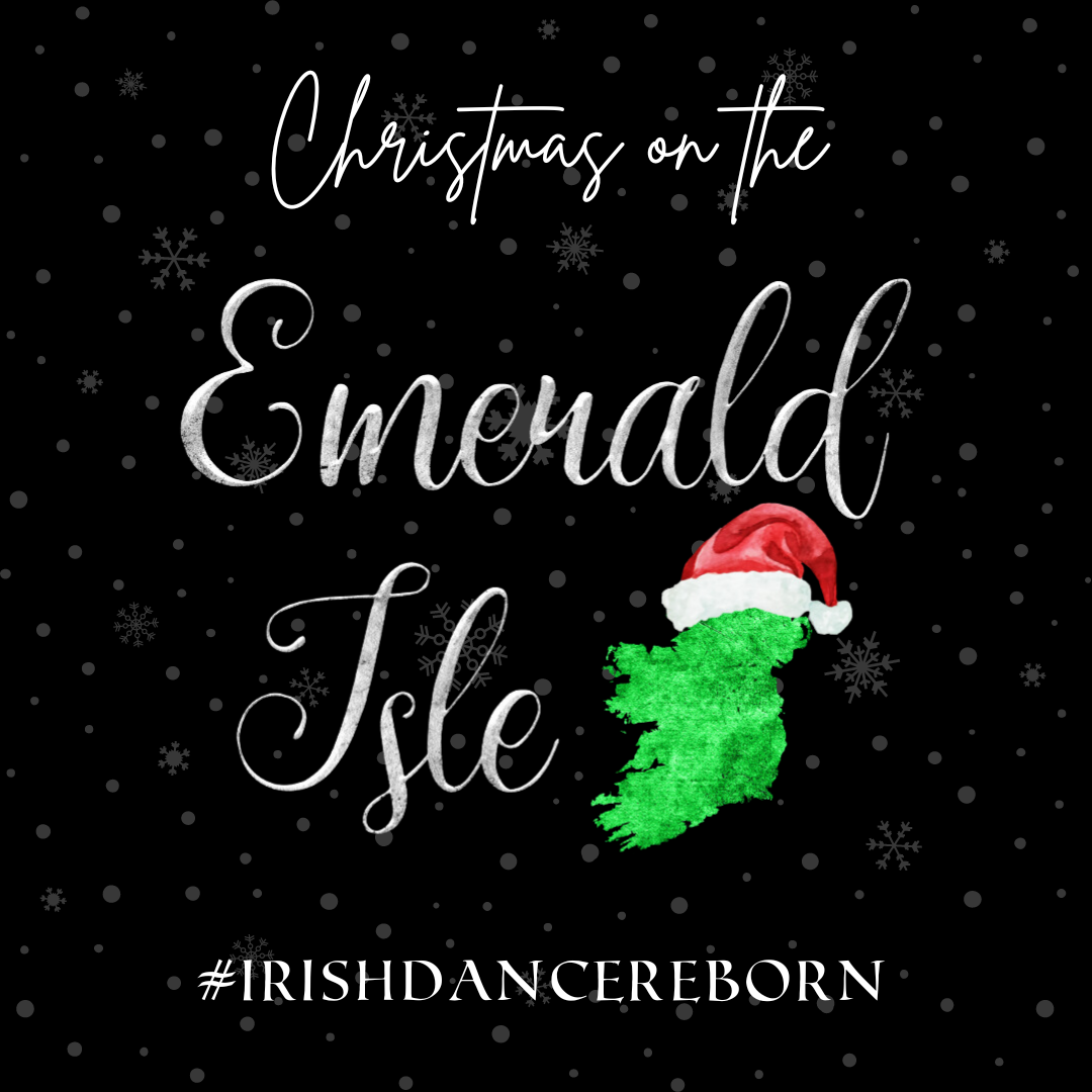 Christmas festivities with Christmas on the Emerald Isle