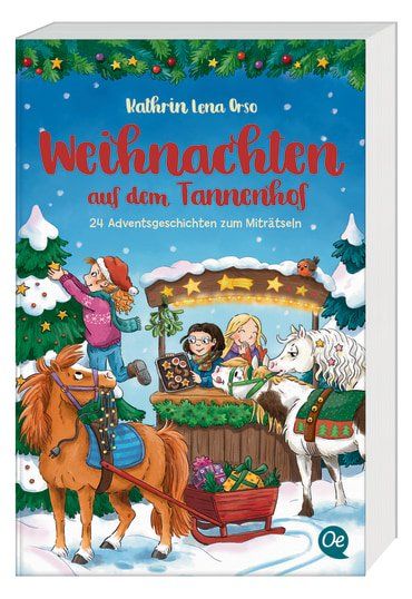 Weihnachten auf dem Tannenhof, Adventskalenderbuch, Rätselbuch, Oetinger, Kathrin Lena Orso, Adventsbuch, Weihnachtsbuch, Oetinger Taschenbuch