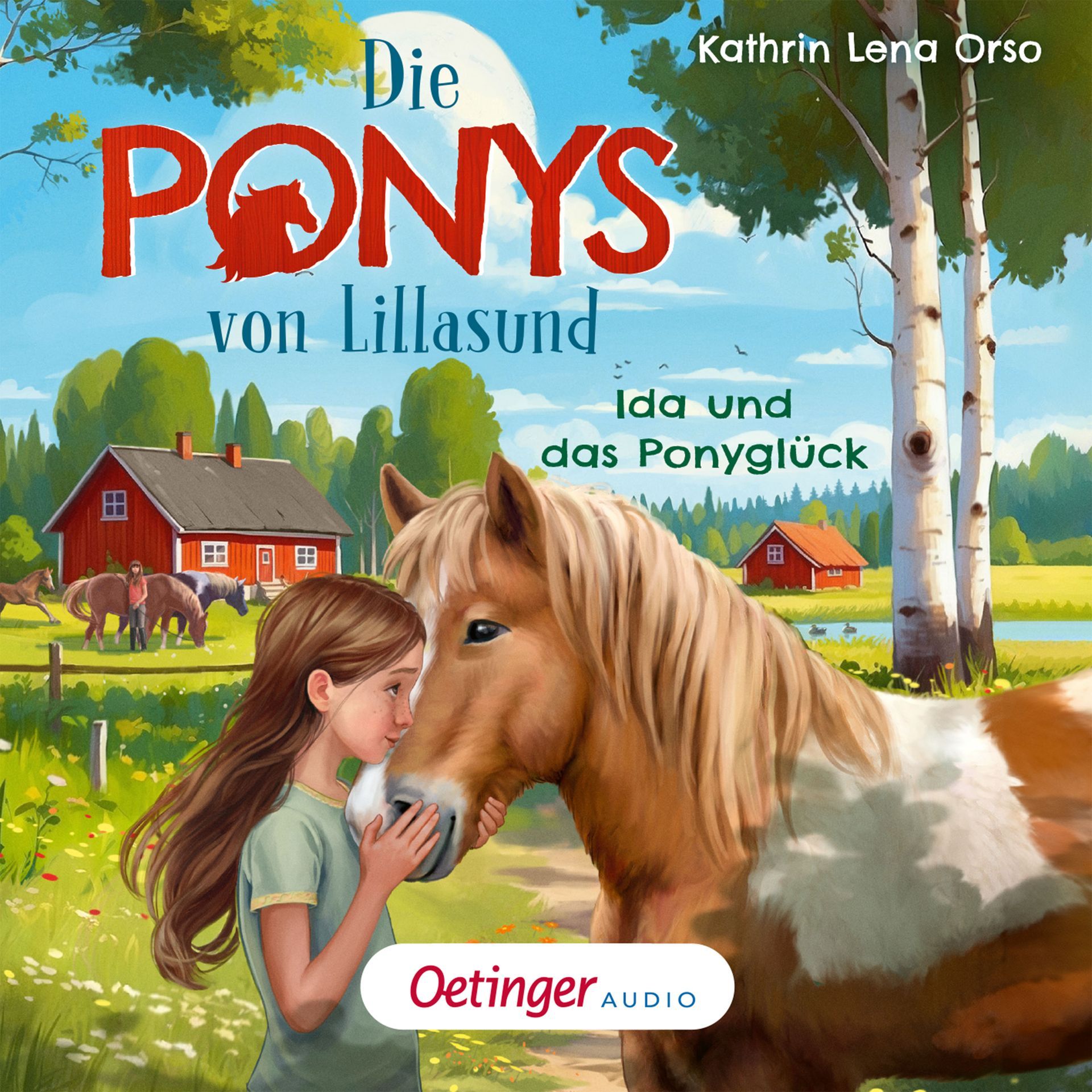 Hörbuch - die Ponys von Lillasund Band 1 Die Ponys von Lillasund, Hörbuch, Ida und das Ponyglück, Band 1, Oetinger Audio