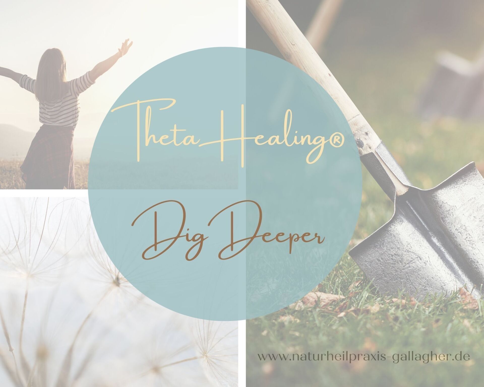 ThetaHealing DigDeeper, Grabe tiefer ThetaHealing DigDeeper Grabe tiefer, Theta Seminar Dig Deeper, Theta Healing Grundausbildung,