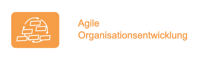 Agile Organisationsentwicklung
