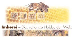 Spenden nicht vergessen! Imkerei - Das schönste Hobby der Welt.