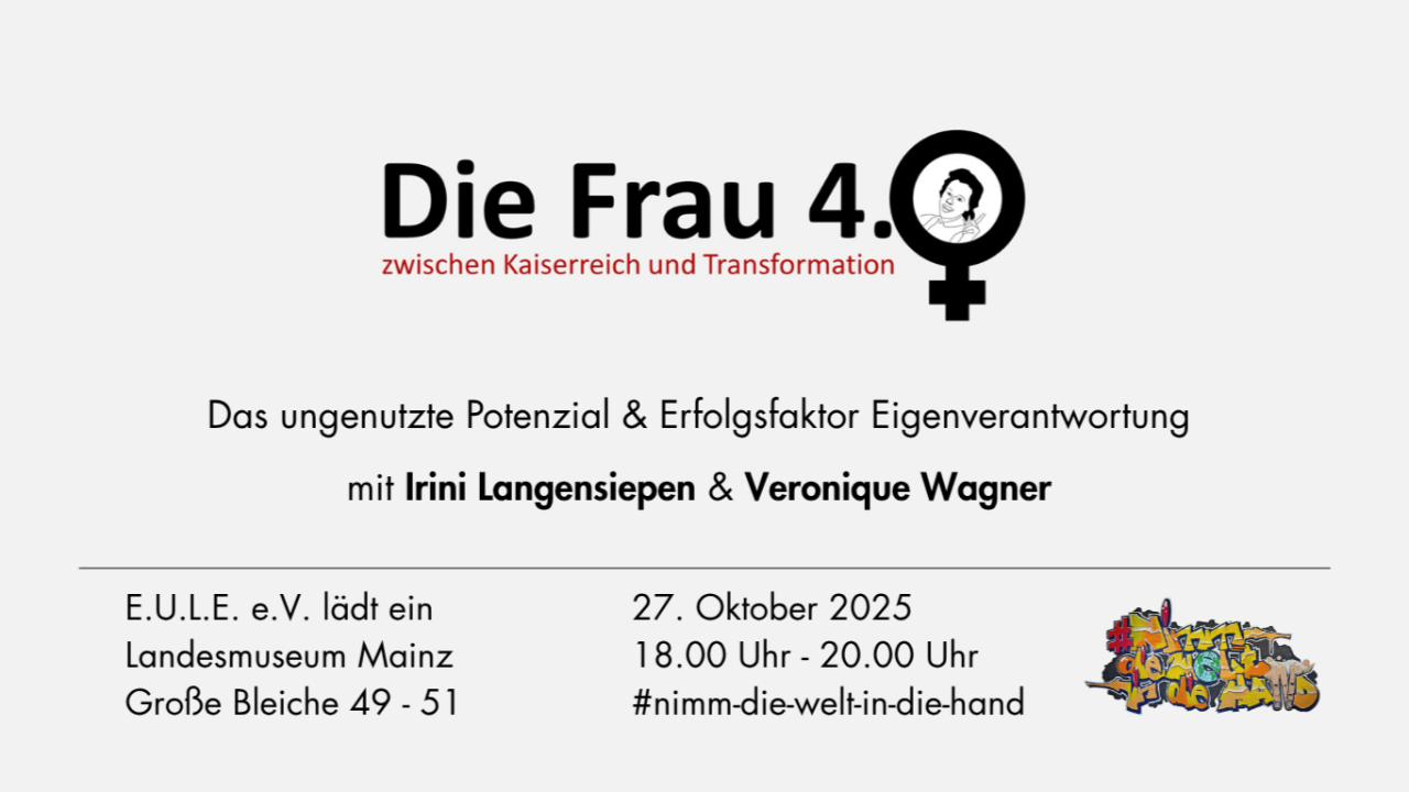 Das „Forum des Unternehmerischen“ präsentiert: Die Frau 4.0
27. Oktober 2025, 18.00 Uhr – 20.00 Uhr
Landesmuseum Mainz, Große Bleiche 49 – 51