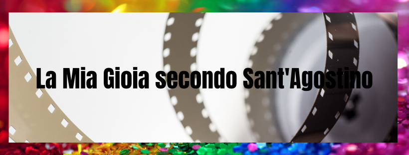 la mia gioia di sant'agostino