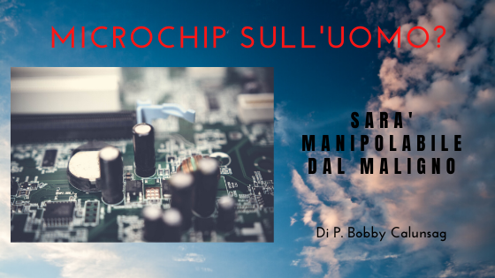 Microchip umano: sarà manipolabile da satana