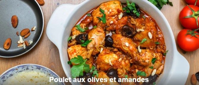 poulet olives et amandes