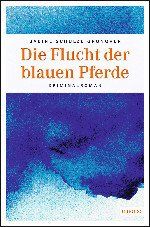 Looted Art, Franz Marc, The Tower of Blue Horses, Hermann Göring