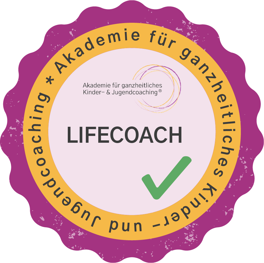 Zertifikat Lifecoach Zertifikat Lifecoach Akademie für Ganzheitliches Kinder- und Jugendcoaching