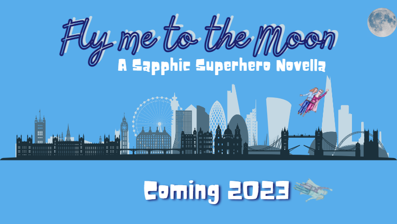 Fly Me to the Moon by Sue Still Fly Me to the Moon - Sapphic Superhero