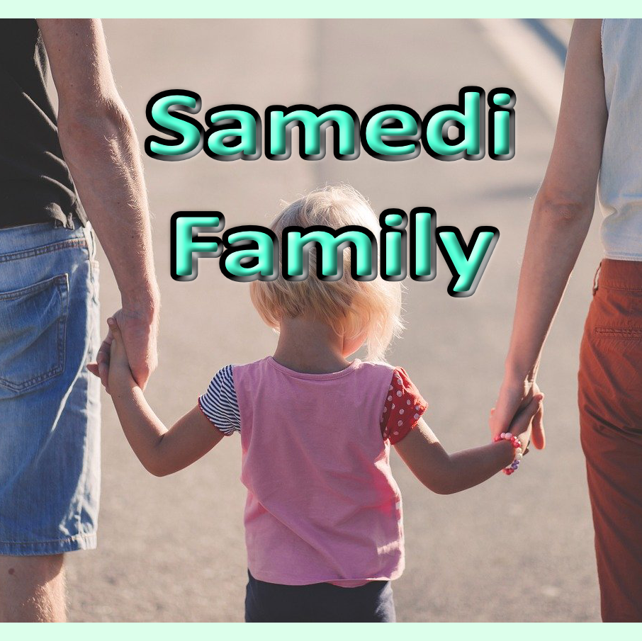 Samedi Family