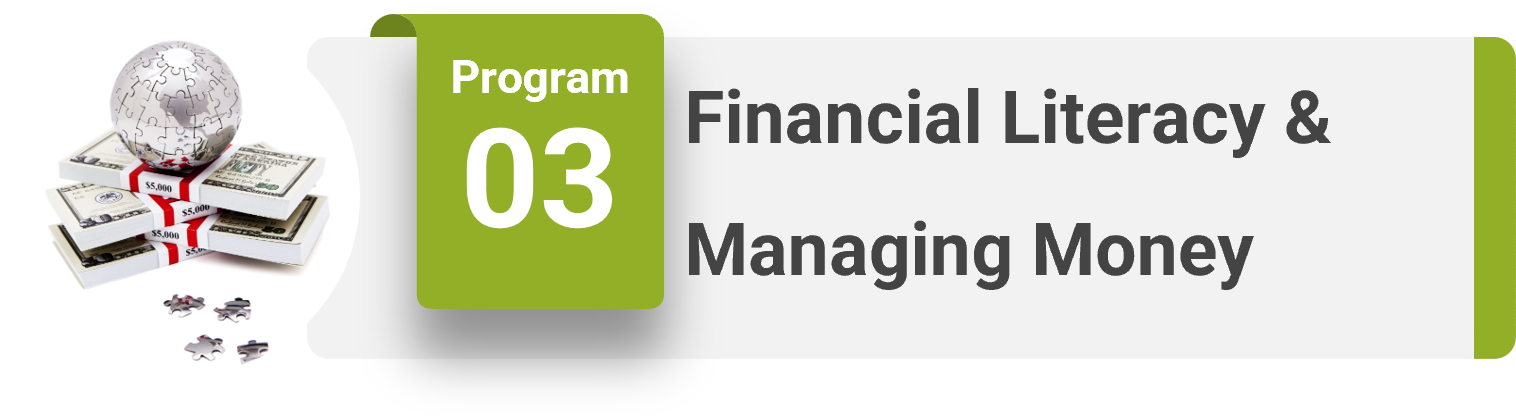 Managing money to enable financial literacy and build financial independence.