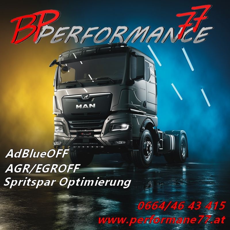 MAN Chiptuning
Chiptuning
Softwaretuning
AdBlue Deaktivieren abschalten
AGR Abgasrückführung abschalten deaktivieren
Dieselpartikelfilter deaktivieren
BP performance77
BP Tuning
Amstetten
Ansfelden
Bad Ischl
Bad Vöslau *
Baden bei Wien *
Bischofshofen
Bludenz
Braunau am Inn
Bregenz
Bruck an der Mur
Brunn am Gebirge *
Deutschlandsberg
Dornbirn
Ebreichsdorf *
Eisenstadt *
Enns *
Feldbach
Feldkirch
Feldkirchen in Kärnten
Gänserndorf
Gerasdorf bei Wien
Gleisdorf
Gmunden
Götzis
Gratwein-Straßengel *
Graz *
Groß-Enzersdorf *
Hall in Tirol
Hallein *
Hard
Hohenems *
Hollabrunn
Imst
Innsbruck *
Kapfenberg
Klagenfurt *
Klosterneuburg *
Knittelfeld
Korneuburg
Krems an der Donau
Kufstein
Lauterach
Leibnitz
Leoben
Leonding
Lienz
Linz *
Lustenau
Marchtrenk
Mistelbach
Mödling *
Neunkirchen
Perchtoldsdorf *
Rankweil
Ried im Innkreis
Saalfelden am Steinernen Meer
Salzburg *
Sankt Johann im Pongau
Sankt Pölten *
Sankt Veit an der Glan
Schwaz
Schwechat *
Seekirchen am Wallersee *
Seiersberg-Pirka
Spittal an der Drau
Steyr *
Stockerau
Strasshof an der Nordbahn
Telfs
Ternitz *
Traiskirchen
Traun
Trofaiach
Tulln an der Donau
Villach *
Vöcklabruck
Völkermarkt *
Waidhofen an der Ybbs *
Wals-Siezenheim
Weitra *
Weiz
Wels
Wien *
Wiener Neustadt *
Wolfsberg in Kärnten
Wörgl
Zell am See *
Zwettl *