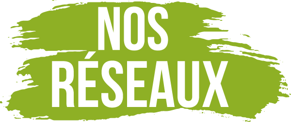 Nos réseaux Nos réseaux
