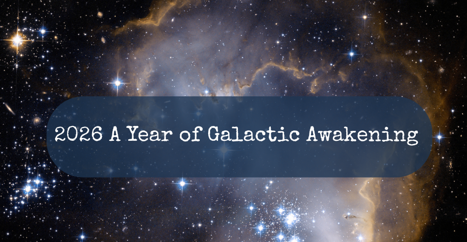 2026 awakening through galactic astrology
