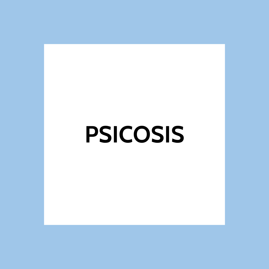 Qué es la psicosis