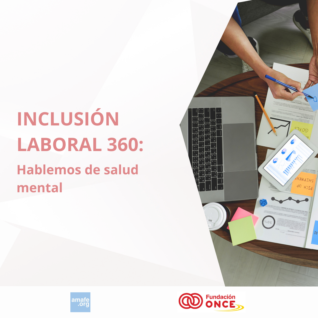 Inclusión labora 360: hablemos de salud mental