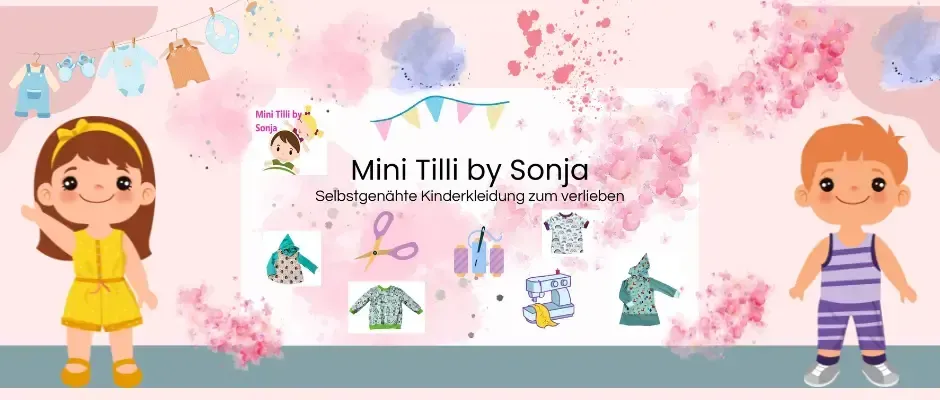 BLOG von Mini Tilli by Sonja - Onlineshop für Selbstgenähte Kinderkleidung